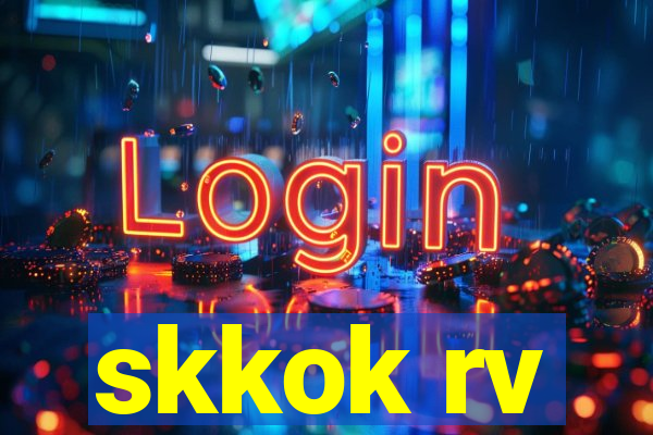 skkok rv